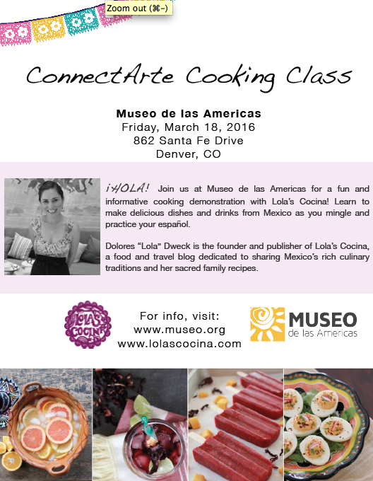 Upcoming Event: ConnectArte + Lola’s Cocina Cooking Demo, 3/28
