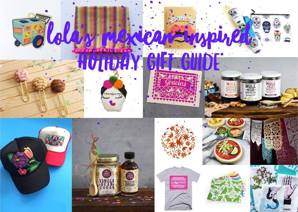 Lola’s Mexican-Inspired Holiday Gift Guide