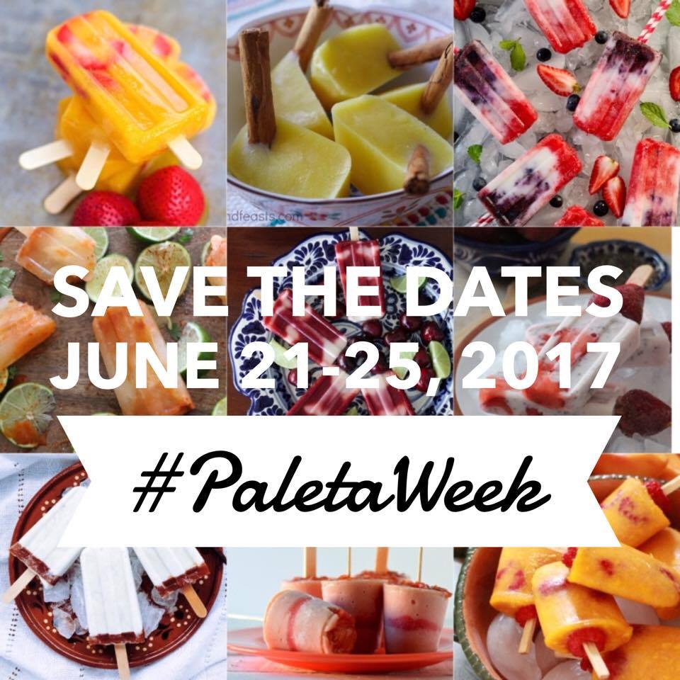 {SAVE THE DATES} #PaletaWeek 2017: 6/21 to 6/25