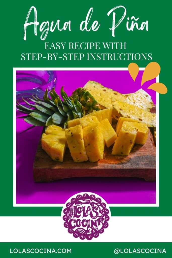 Agua de piña Agua de piña receta Agua de pina recipe Pineapple agua fresca Pineapple agua fresca recipe