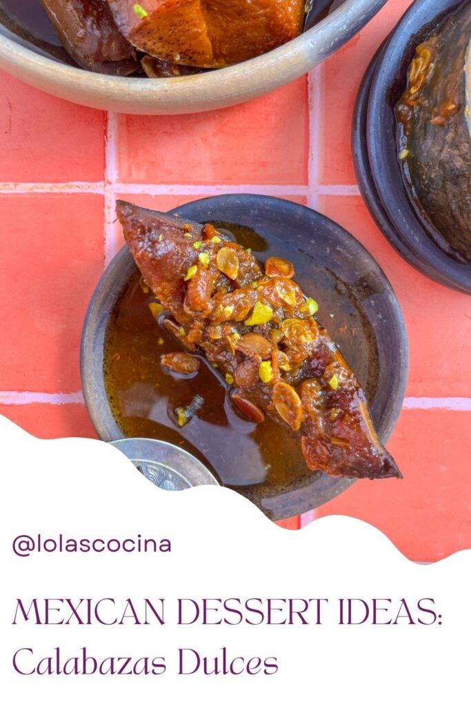Calabazas dulces Calabazase en dulce Calabaza enmielada Calabaza en tacha Mexican candied pumpkin