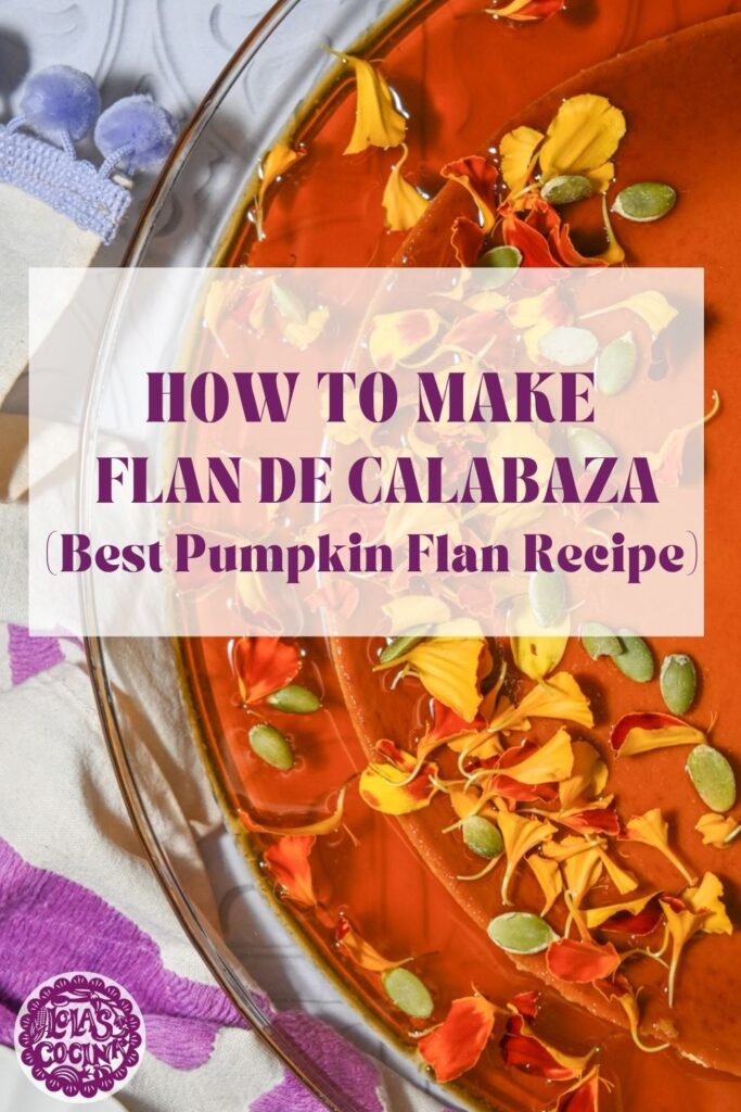 Flan de calabaza Flan de calabaza y queso Flan de calabaza y queso crema Pumpkin flan Pumpkin flan recipe