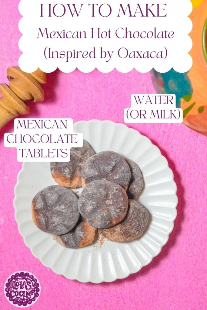 Mexican hot chocolate Mexican hot chocolate recipe Oaxacan hot chocolate Chocolate mexicano