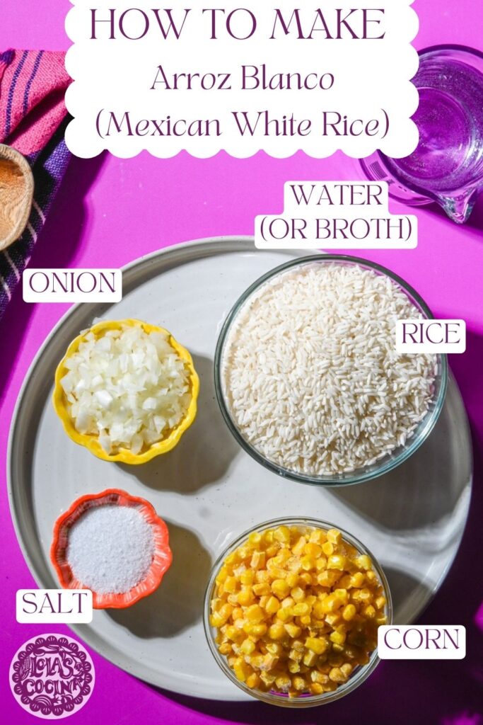 Arroz blanco recipe mexicano Arroz blanco Arroz blanco receta Arroz blanco con elote Mexican white rice Mexican white rice with corn