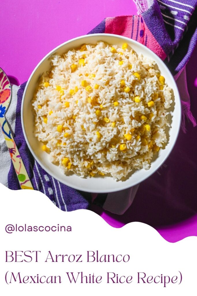 Arroz blanco recipe mexicano Arroz blanco Arroz blanco receta Arroz blanco con elote Mexican white rice Mexican white rice with corn