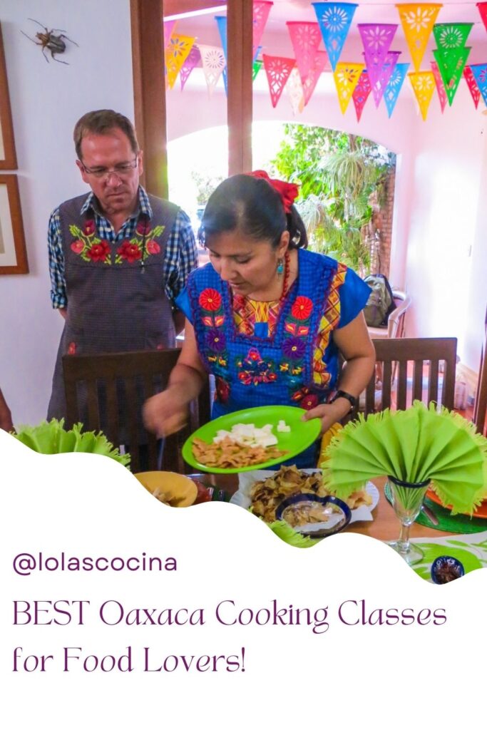 Cooking classes in Oaxaca Oaxaca cooking Oaxaca cooking classes best cooking classes in Oaxaca authentic cooking classes Oaxaca Oaxaca culinary experiences