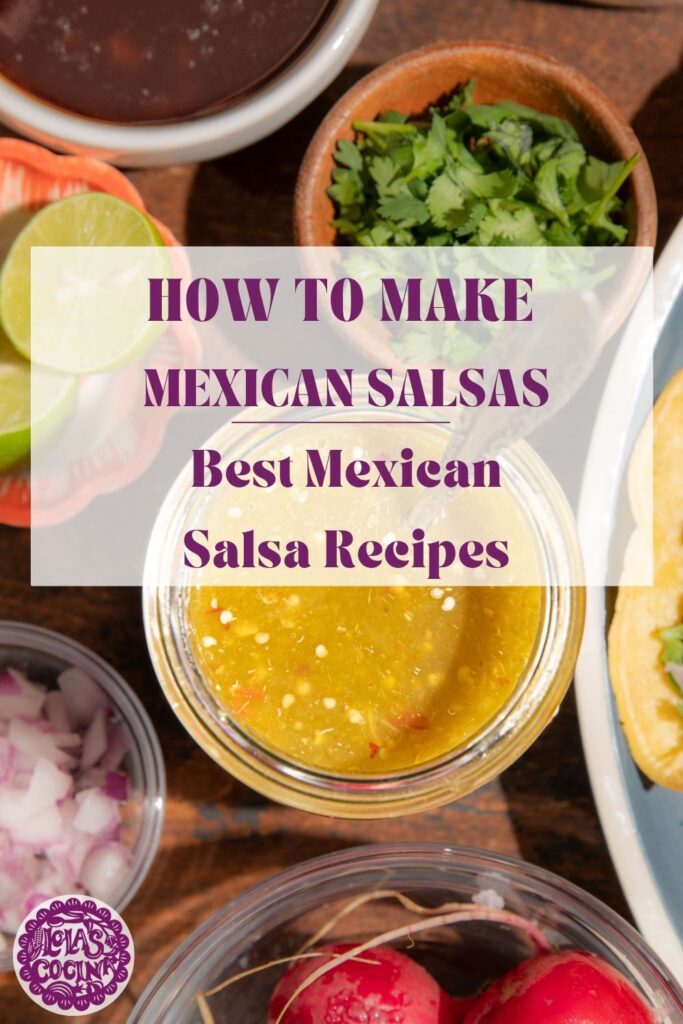 The Best Salsas Mexicanas (Authentic Mexican Salsas Recipes)