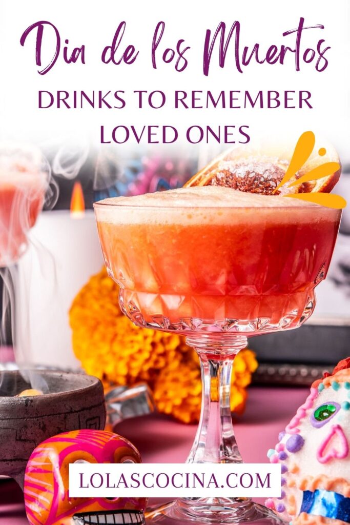Dia de Muertos food ideas Dia de muertos drinks Dia de los muertos drinks Dia de los muertos drink ideas Drink dia de los muertos